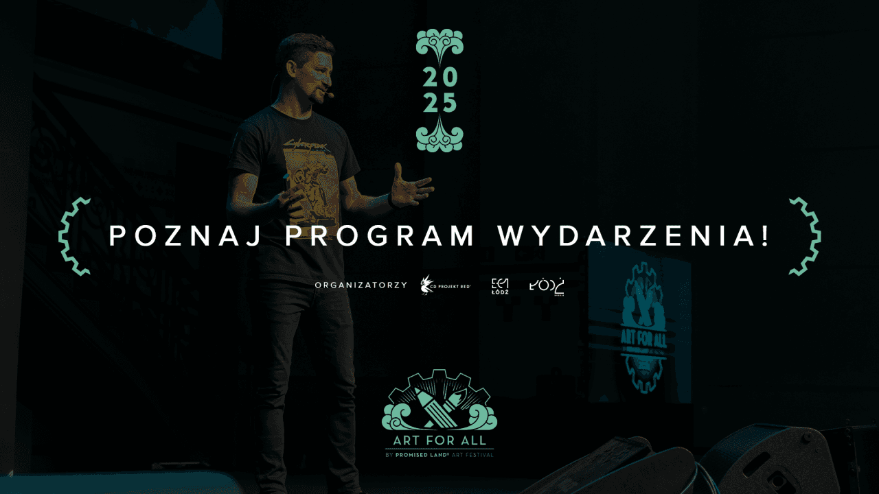 Poznaj pełen program Art for All by Promised Land Art Festival!